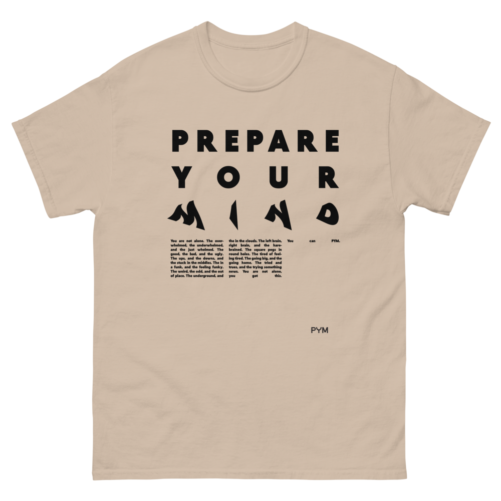 Prepare Your Mind - Unisex Heavyweight Cotton Tee