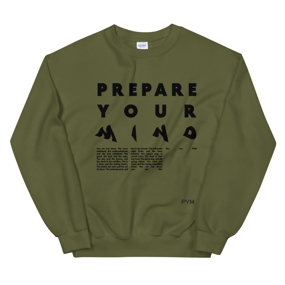 Prepare Your Mind Unisex Crewneck